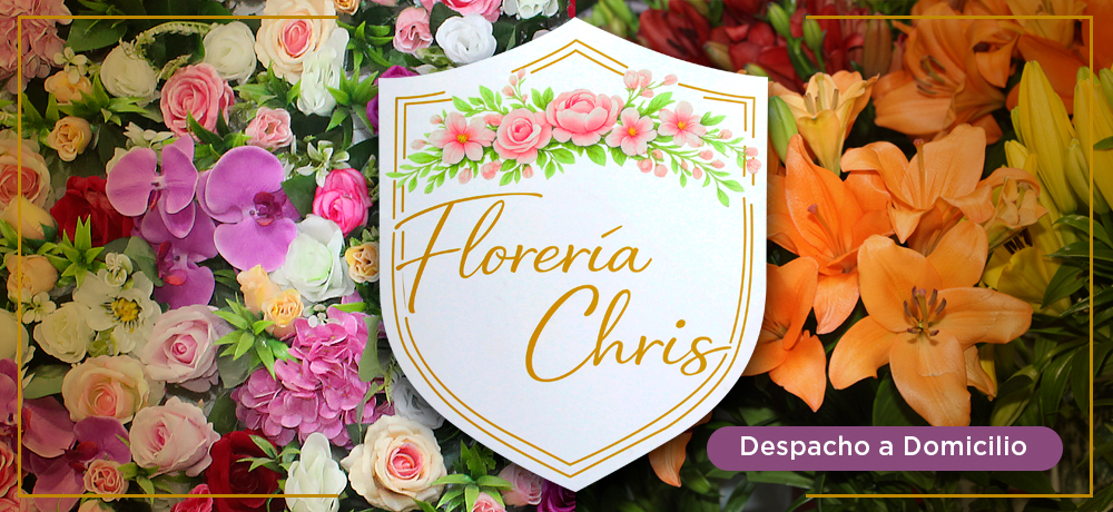 FLORERÍA Y FLORISTERÍA CHRIS